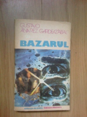 e2 Bazarul - Gustavo Alvarez Gardeazabal foto