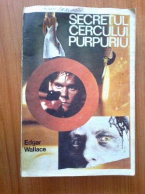 h1b Secretul Cercului Purpuriu - Edgar Wallace foto