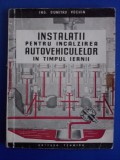 Instalatii pentru incalzirea autovehiculelor - D. Vochin / R7P3S, Alta editura