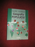 Geografia Populatiei - George Erdeli , Liliana Dumitrache