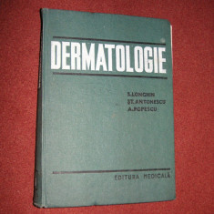 Dermatologie - S.Longhin , St.Antonescu , A.Popescu