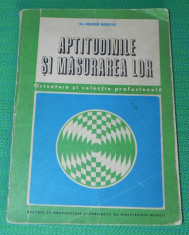 Aptitudinile si masurarea lor George Bontila aplicarea si interpretarea testelor foto