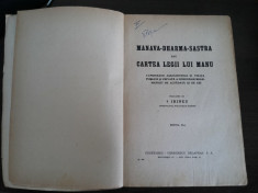 MANAVA-DHARMA-SASTRA * Cartea Legii lui Manu - editura Cugetarea, 1944, 300 p. foto