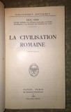 La civilisation romaine / L&eacute;on Homo