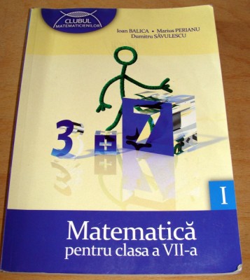 Matematica / clasa a VII a - Balica / Perianu / Savulescu foto
