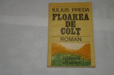 Floarea de colt - Iulius Preda - Editura Albatros - 1985
