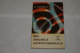 Din enigmele microcosmosului - G. Folescu - Editura Albatros - 1986