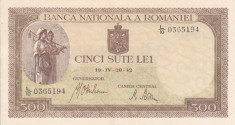 ROMANIA 500 lei 20 aprilie 1942 - filigran vertical XF+++/AUNC!!! foto