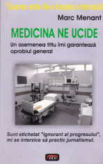 Marc Menant - Medicina ne ucide - 575564 foto