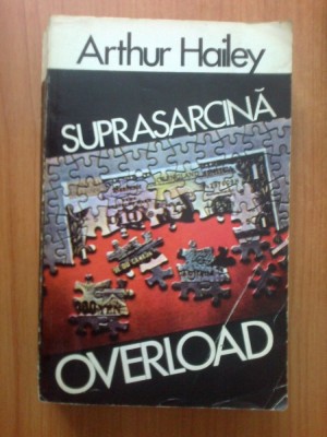 h2b Suprasarcina. Overload - Arthur Hailey foto