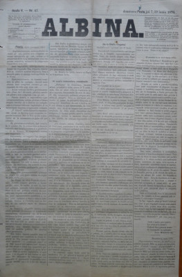 Ziarul Albina , nr. 47 , 1870 , Budapesta , in limba romana , Director V. Babes foto