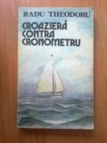 N3 Radu Theodoru - Croaziera Contra Cronometru