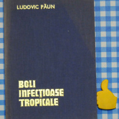 Boli infectioase tropicale Ludovic Paun