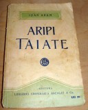 ARIPI TAIATE - Ioan Adam
