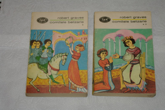 Comitele Belizarie - 2 vol. - Robert Graves - Editura Minerva - 1971