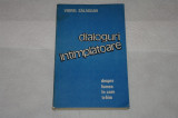 Dialoguri intamplatoare - Viorel Salagean - Editura Politica - 1987