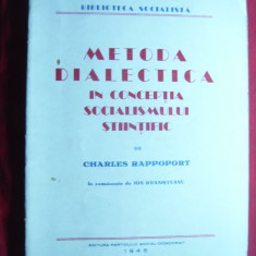 Ch.Rappoport - Metoda Dialectica in conceptia Socialismului Stiintific -Ed.1945