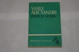 Despot-Voda - Vasile Alecsandri - Editura Tineretului - 1966