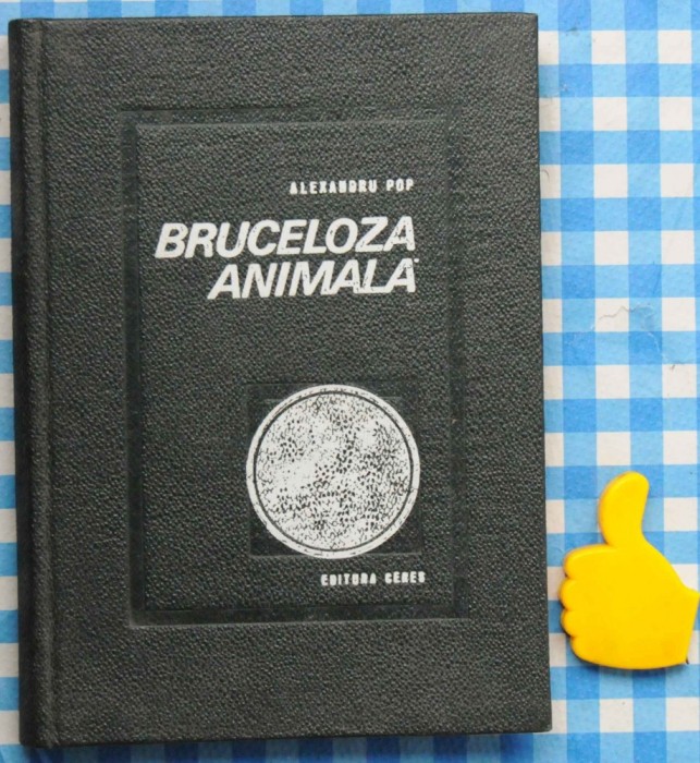 Bruceloza animala Alexandru Pop