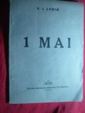 V.I.Lenin - 1 MAI 1945 - Ed. PCR , 67 pag.