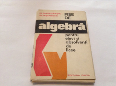 Algebra. Fise de algebra pentru elevi. 1976,RF10/2,RF12/3 foto