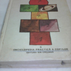 ENCICLOPEDIA PRACTICA A COPIILOR-DE LA PAMANT LA STELE,EDITURA ION CREANGA 1983