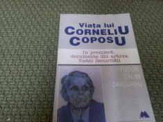 VIATA LUI CORNELIU COPOSU TUDOR CALIN ZAROJANU foto