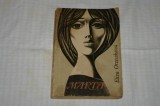 Marta - Eliza Orzeszkowa - Editura pentru literatura universala - 1965