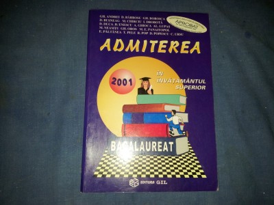 ADMITEREA 2001 IN INVATAMANTUL SUPERIOR GH ANDREI foto