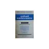 Fanus Bailesteanu - Mihail Sadoveanu interpretat de...