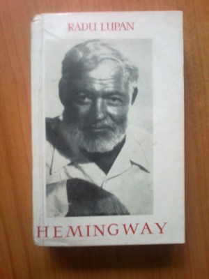 k3 RADU LUPAN - HEMINGWAY SCRIITORUL foto