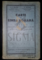 A. I. BUJOR SI F. ILIOASA - CARTE DE LIMBA ROMANA - CLASA II-A, 1936 foto