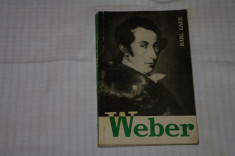 Weber - Karl Laux - Editura Muzicala - 1968 foto