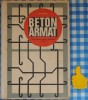 Beton Armat M. Vulpescu (1954) Manual Liceu Constructii, Clasele IX-XII, Editura Didactica si Pedagogica