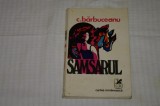 Samsarul - C. Barbuceanu - Cartea Romaneasca - 1975