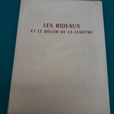 LES RIDEAUX ET LE DECOR DE LA FENETRE * DECORAREA FERESTRELOR / ANII 1930 *