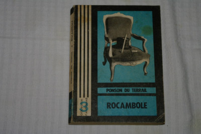 Rocambole - Mostenirea misterioasa - Vol. 1 - Ponson du Terrail - 1970 foto