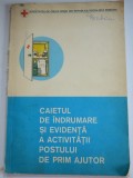 Caietul de indrumare si evidenta a activitatii postului de prim ajutor 1977