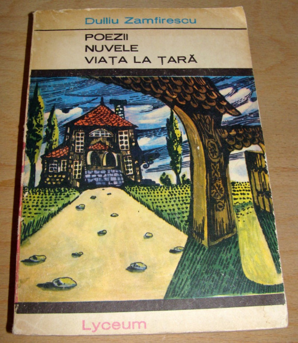 Poezii / Nuvele / Viata la tara - Duiliu Zamfirescu