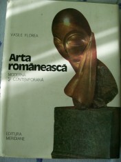 ARTA ROMANEASCA MODERNA SI CONTEMPORANA VASILE FLOREA VOL,2 foto