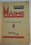 A. Cotrus - Maine ed. a II-a 1928 - Cluj
