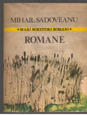 (C7081) MIHAIL SADOVEANU - ROMANE foto