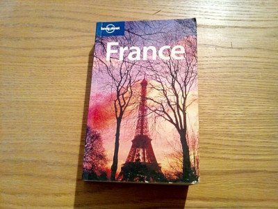 FRANCE - Nicola Williams - Ghid, Lonely Planet, 2005, 964 p.; lb. engleza foto