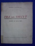 File din trecut - Marcel Paltineanu (autograf) / R4P3F, Alta editura