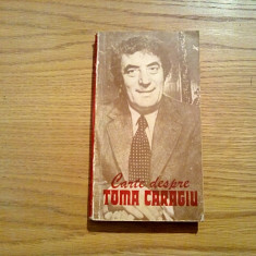 Carte despre TOMA CARAGIU - Valentin Silvestru (studiu) - 1984, 263 p.