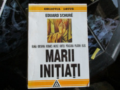 MARII INITIATI COLECTIA LOTUS EDUARD SCHURE foto