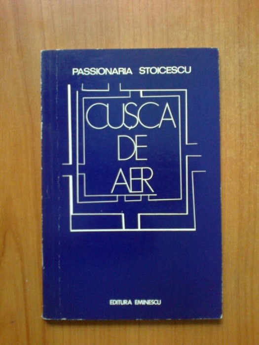 d8 Cusca de aer - Passionaria Stoicescu