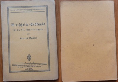 Geografie economica pentru clasa a VII - a , Sibiu , 1936 , pentru elevi sasi foto