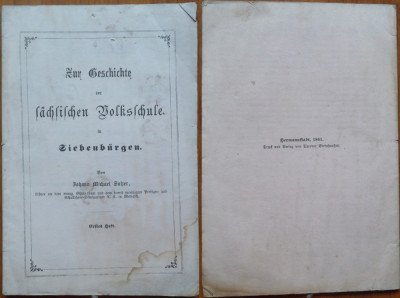 Salzer , Istoria scolii elementare sasesti din Transilvania , Sibiu , 1861,ed. 1 foto