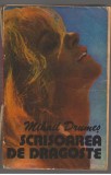 (C7061) MIHAIL DRUMES - SCRISOAREA DE DRAGOSTE, 1982, Alta editura